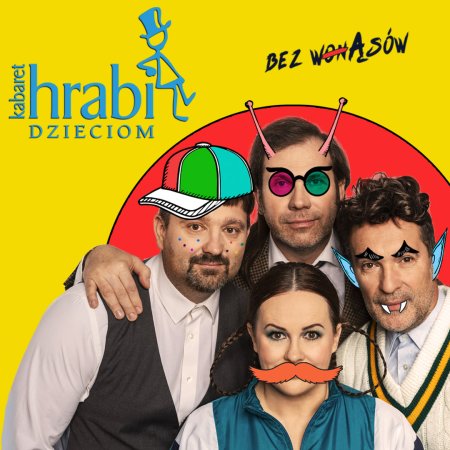 Kabaret Hrabi Dzieciom - Bez wąsów